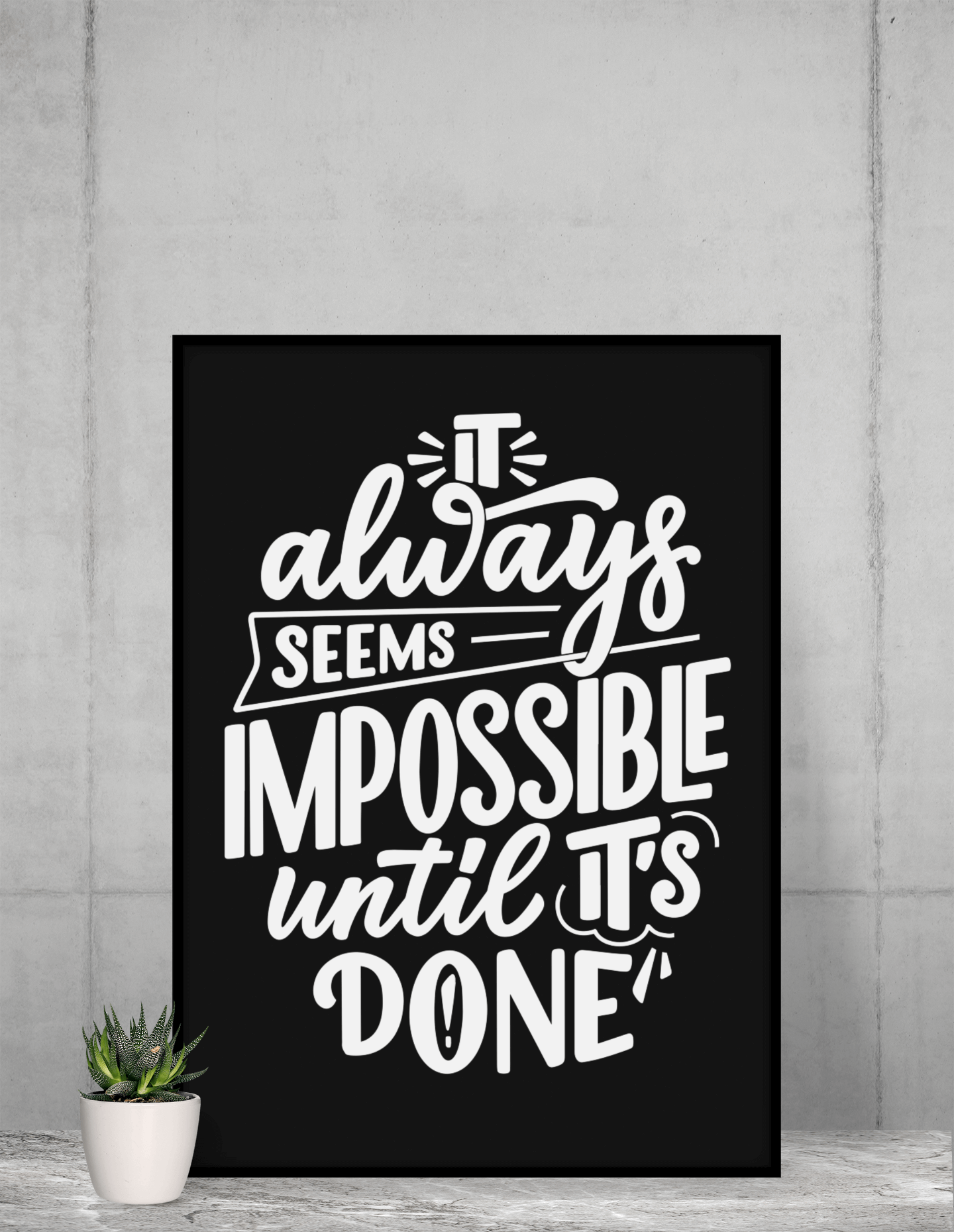 Nothing is impossible | Framed Poster for Living Room | Home Decor